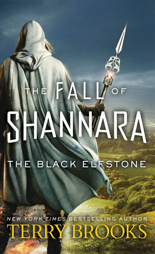 The Black Elfstone - The Fall of Shannara (The Fall of Shannara) (Book:1)