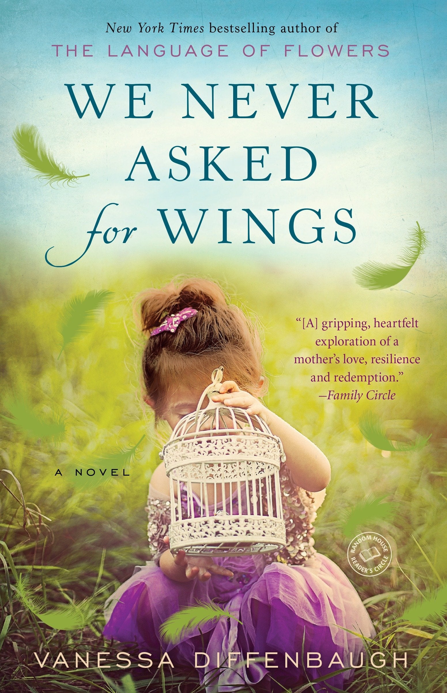 We Never Asked for Wings - A Novel
