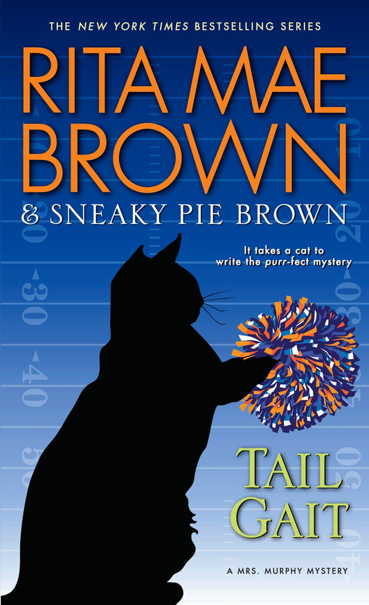 Tail Gait - A Mrs. Murphy Mystery (Mrs. Murphy) (Book:24)