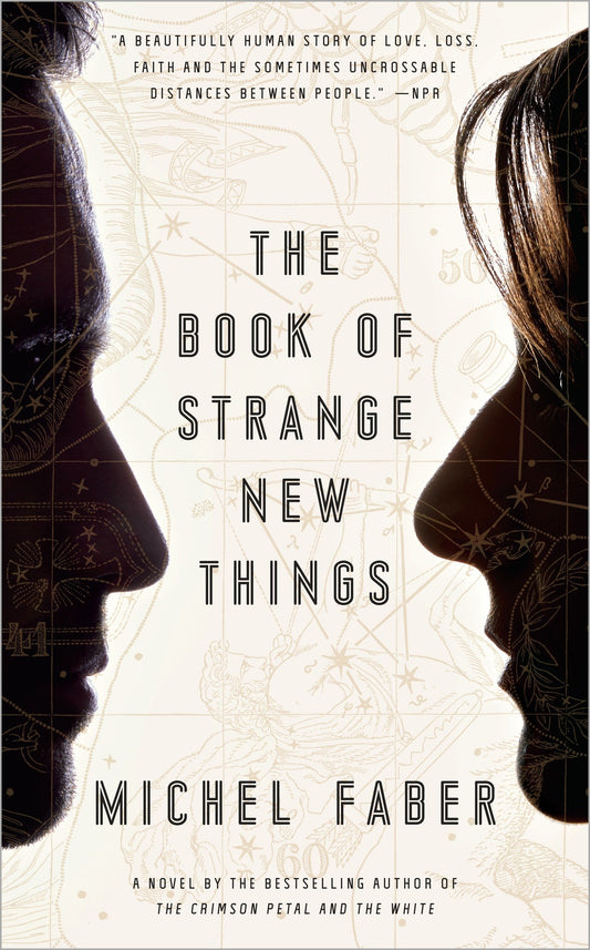 The Book of Strange New Things - A Novel
