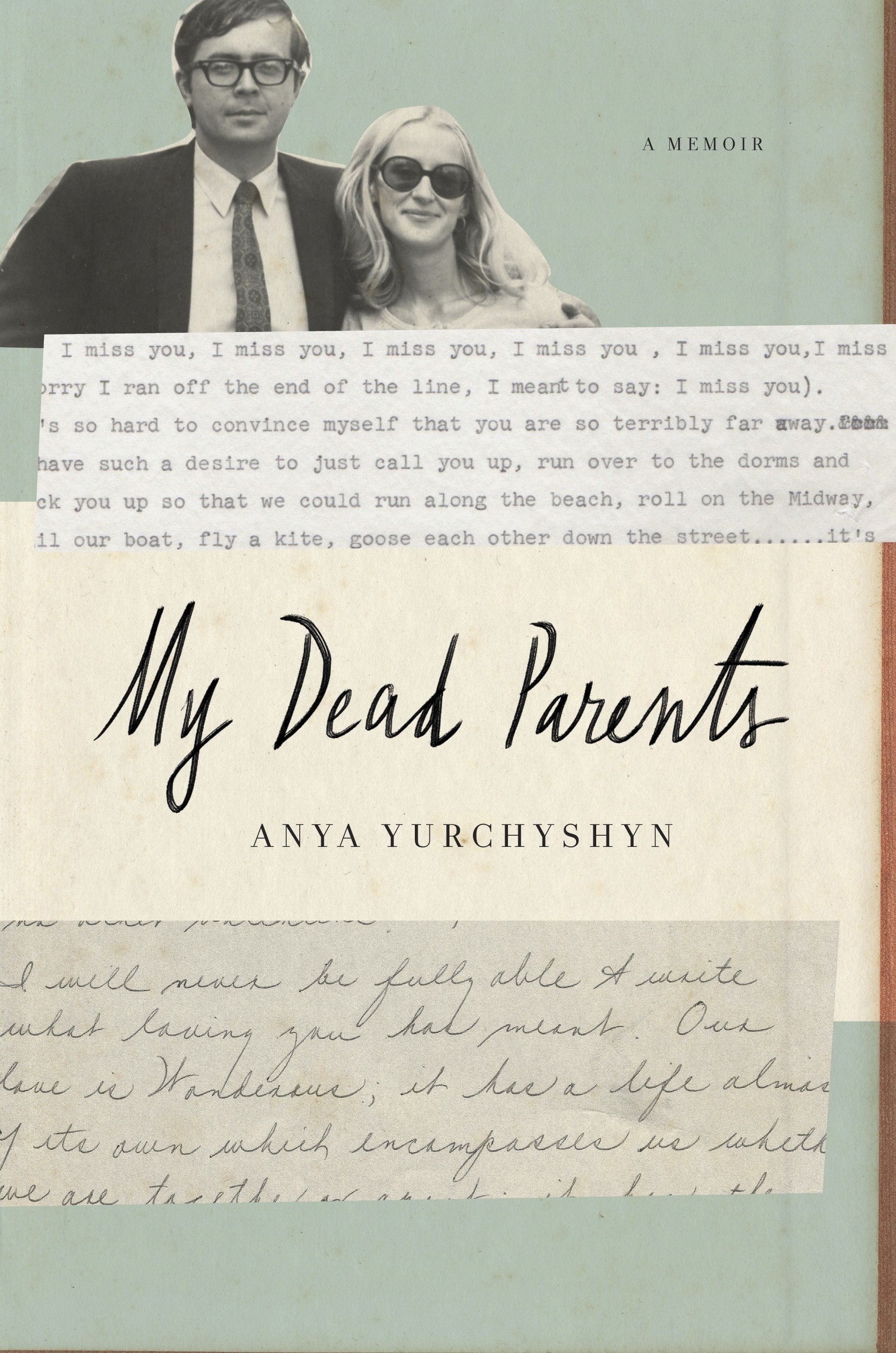 My Dead Parents - A Memoir