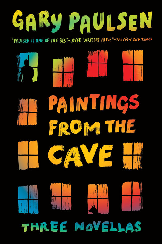 Paintings from the Cave - Three Novellas