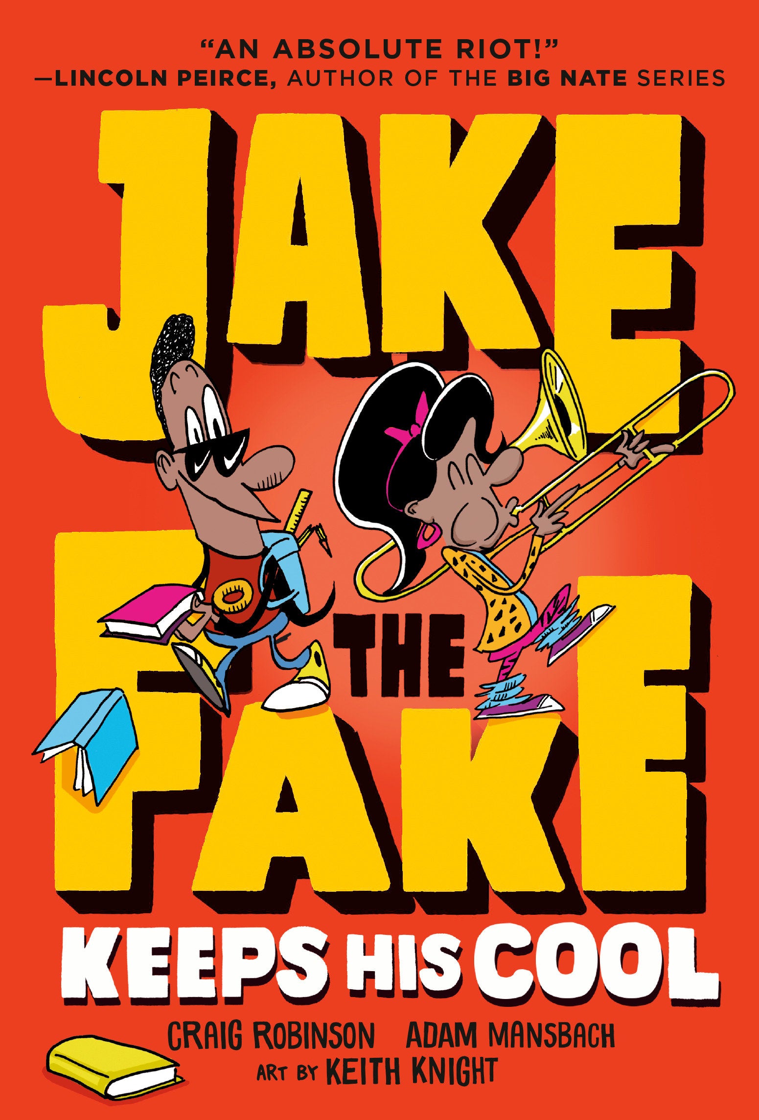 Jake the Fake Keeps His Cool (Jake the Fake) (Book:3)