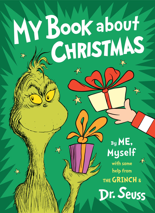 My Book About Christmas by ME, Myself - with some help from the Grinch & Dr. Seuss (Dr. Seuss By, Me, Myself Fill-In Books)