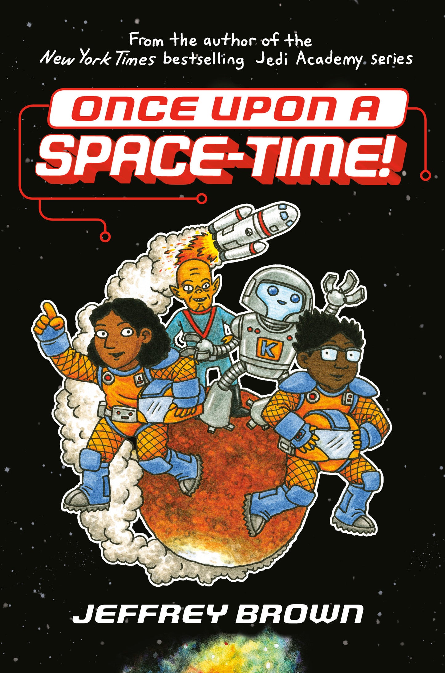 Once Upon a Space-Time! (Space-Time) (Book:1)