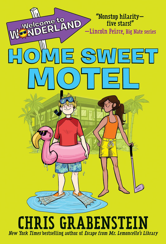 Welcome to Wonderland #1: Home Sweet Motel (Welcome to Wonderland) (Book:1)
