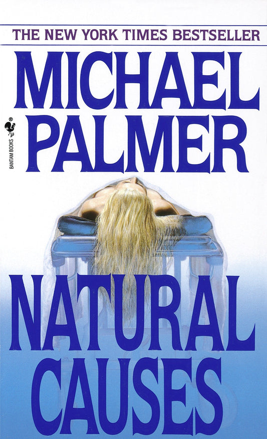 Natural Causes - A Novel