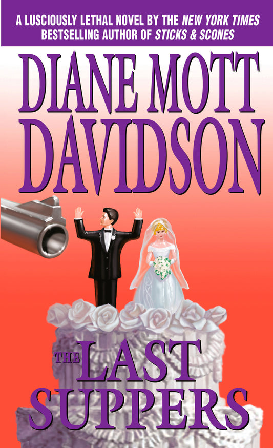 The Last Suppers (Goldy Bear Culinary Mystery) (Book:4)