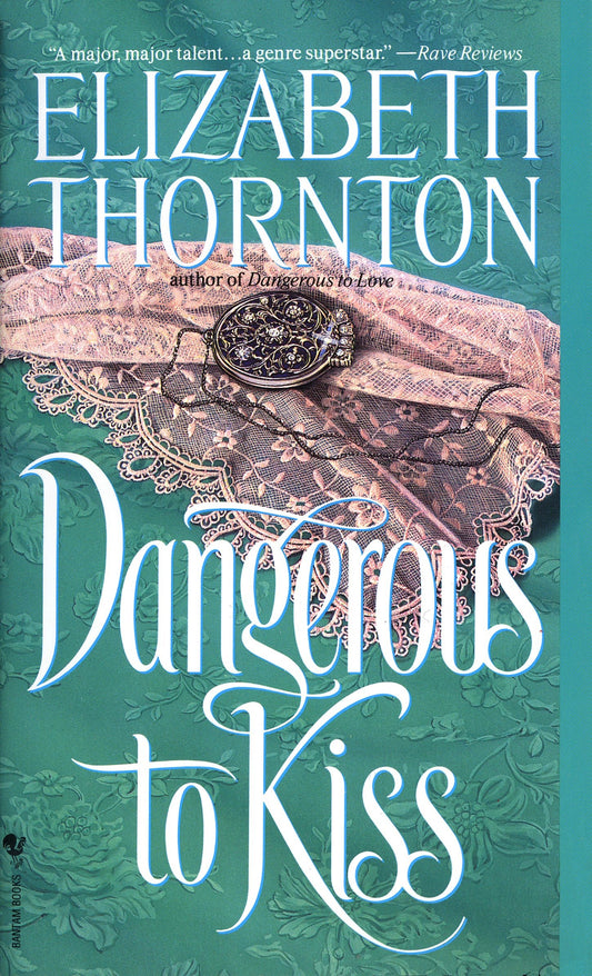 Dangerous to Kiss (Dangerous) (Book:2)