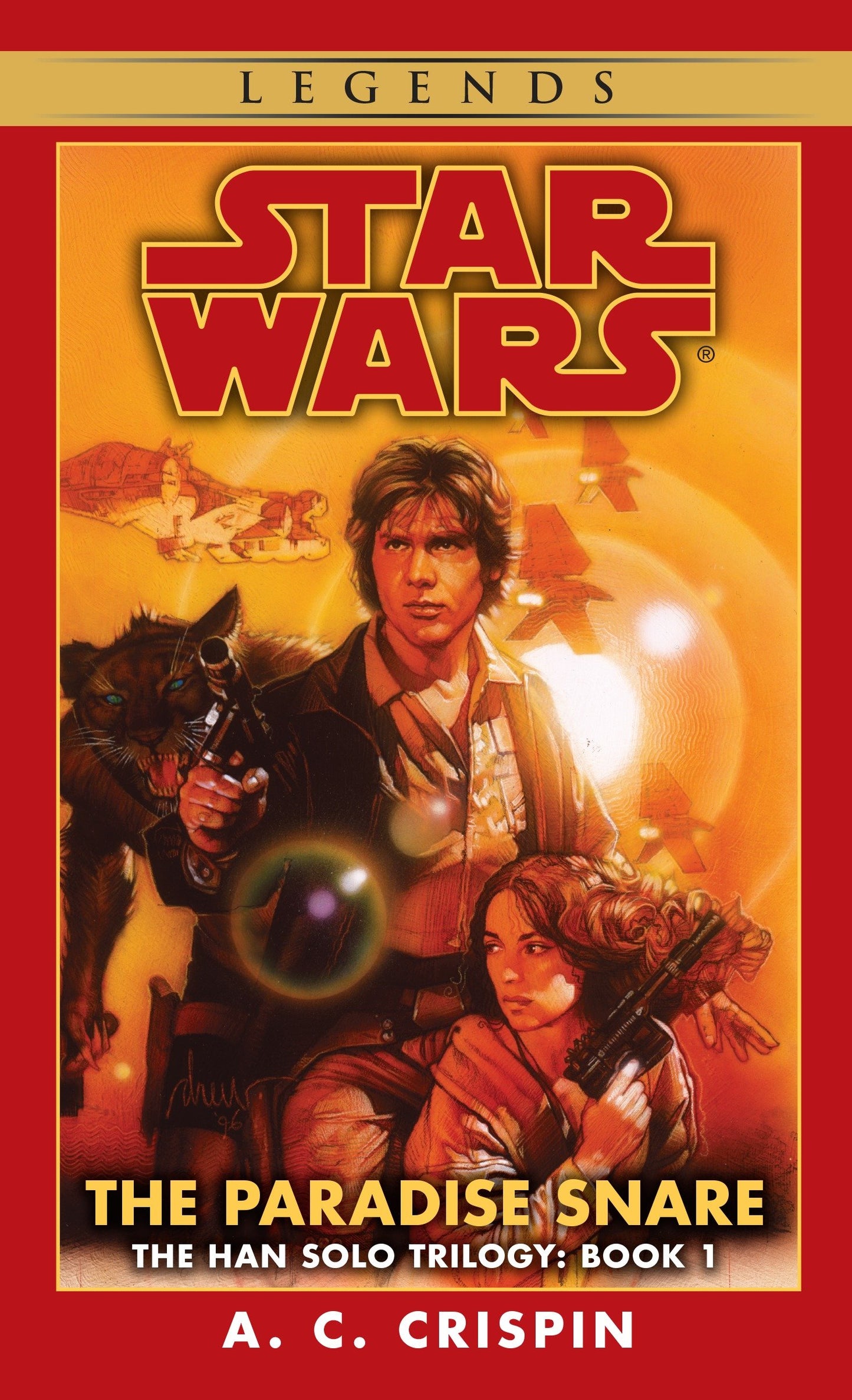 The Paradise Snare: Star Wars Legends (The Han Solo Trilogy) (Star Wars: The Han Solo Trilogy - Legends) (Book:1)
