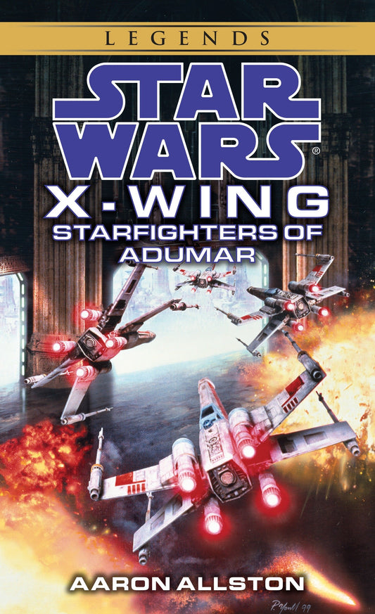 Starfighters of Adumar: Star Wars Legends (Wraith Squadron) (Star Wars: Wraith Squadron - Legends) (Book:4)