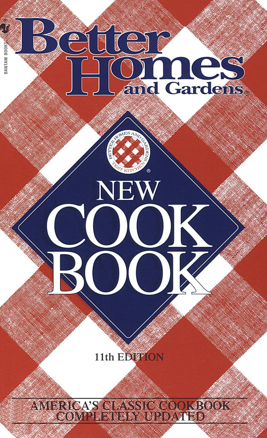 Better Homes & Gardens New Cookbook - 11th Edition (Better Homes and Gardens)