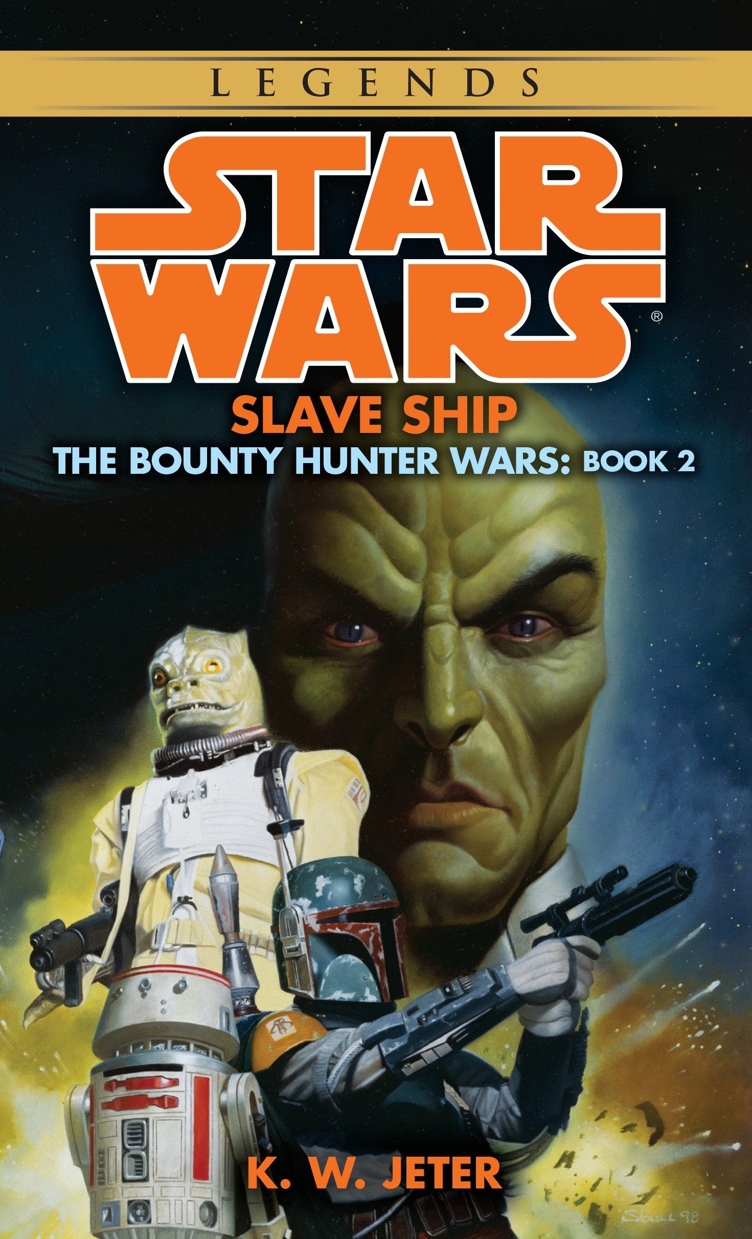 Slave Ship: Star Wars Legends (The Bounty Hunter Wars) (Star Wars: The Bounty Hunter Wars - Legends) (Book:2)