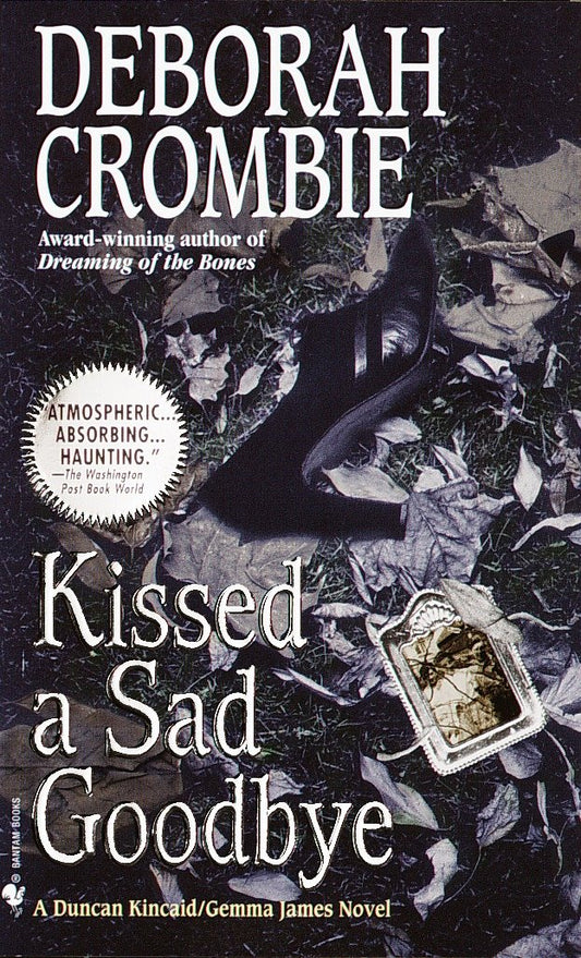Kissed a Sad Goodbye (Duncan Kincaid and Gemma James) (Book:6)