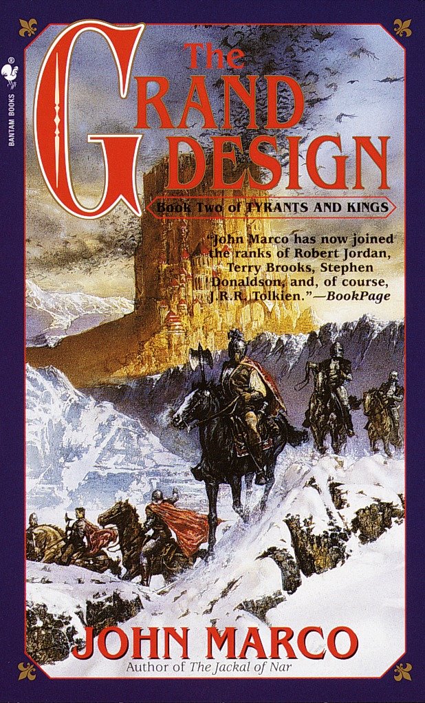 The Grand Design - Book Two of Tyrants and Kings (Tyrants and Kings) (Book:2)