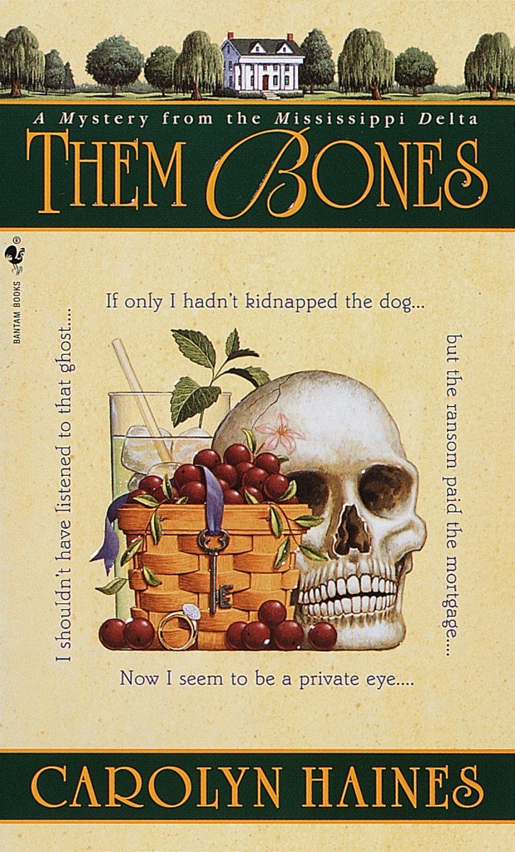 Them Bones - A Mystery from the Mississippi Delta (Sarah Booth Delaney) (Book:1)