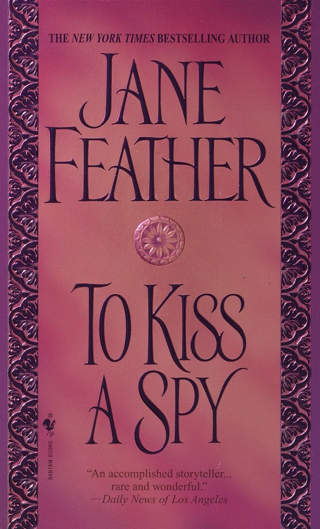 To Kiss a Spy (The Kiss Trilogy) (Book:2)