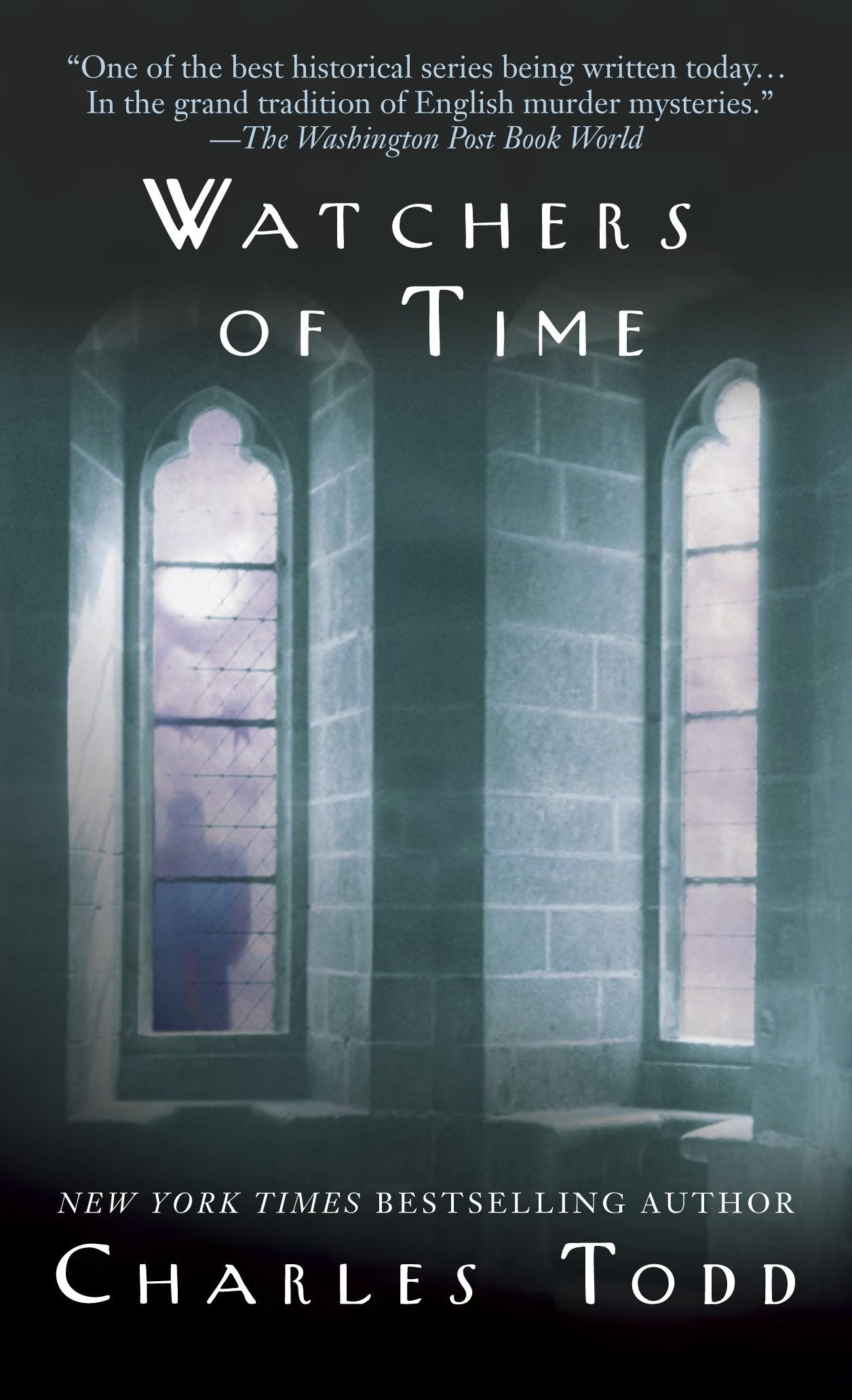 Watchers of Time - An Inspector Ian Rutledge Novel (Inspector Ian Rutledge) (Book:5)