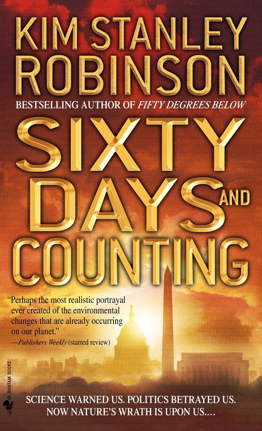 Sixty Days and Counting (Science in the Capital) (Book:3)