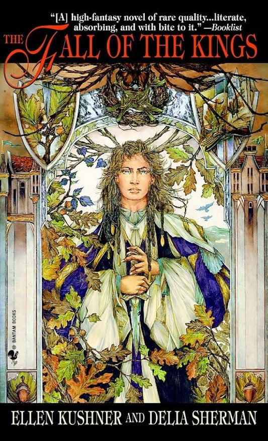The Fall of The Kings (Riverside) by Ellen Kushner, Delia Sherman