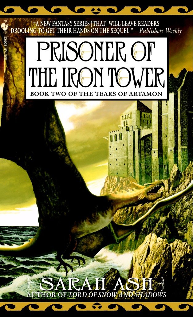 Prisoner of the Iron Tower - Book Two of The Tears of Artamon (The Tears of Artamon) (Book:2)