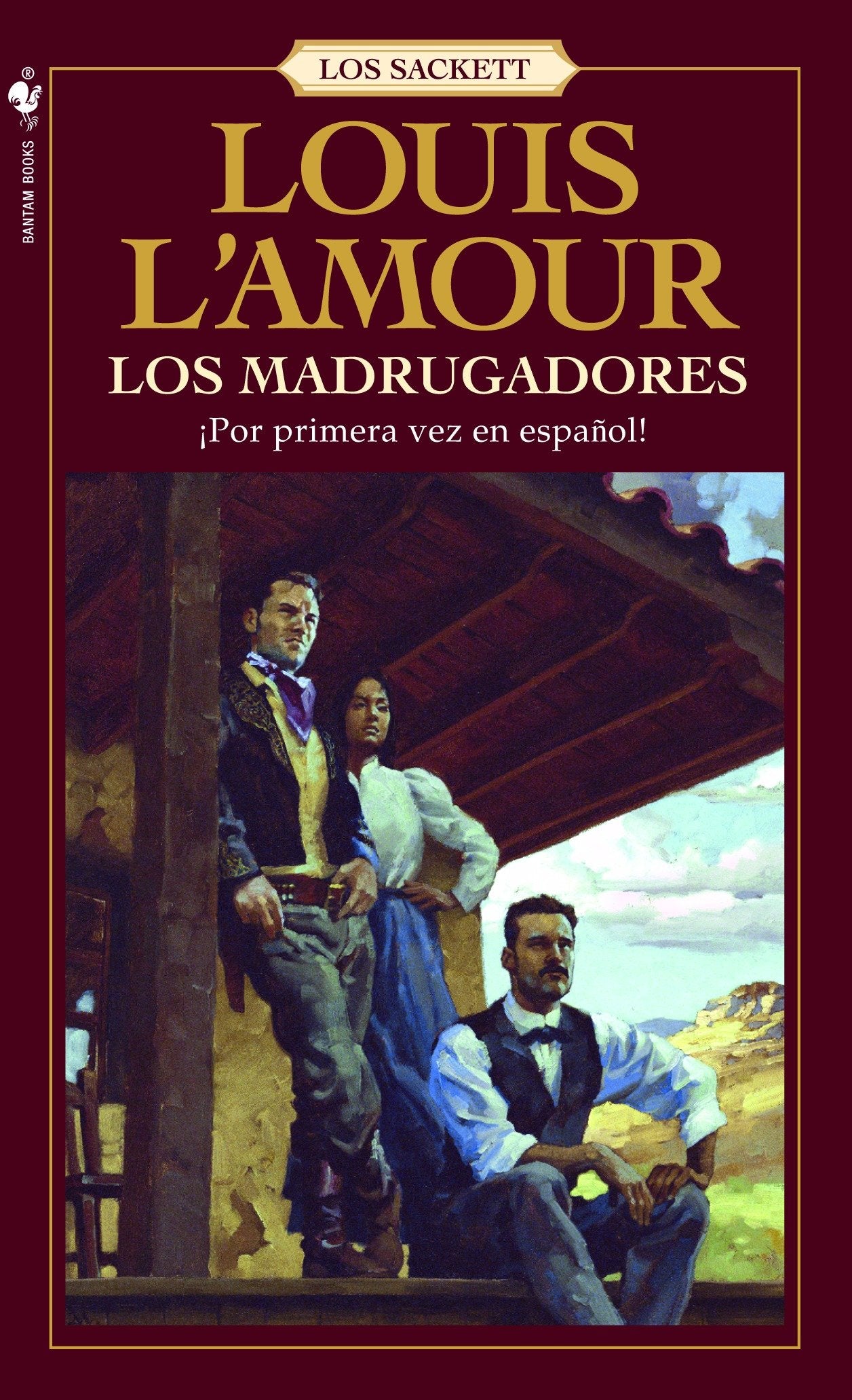 Los Madrugadores - Una novela (Sacketts)