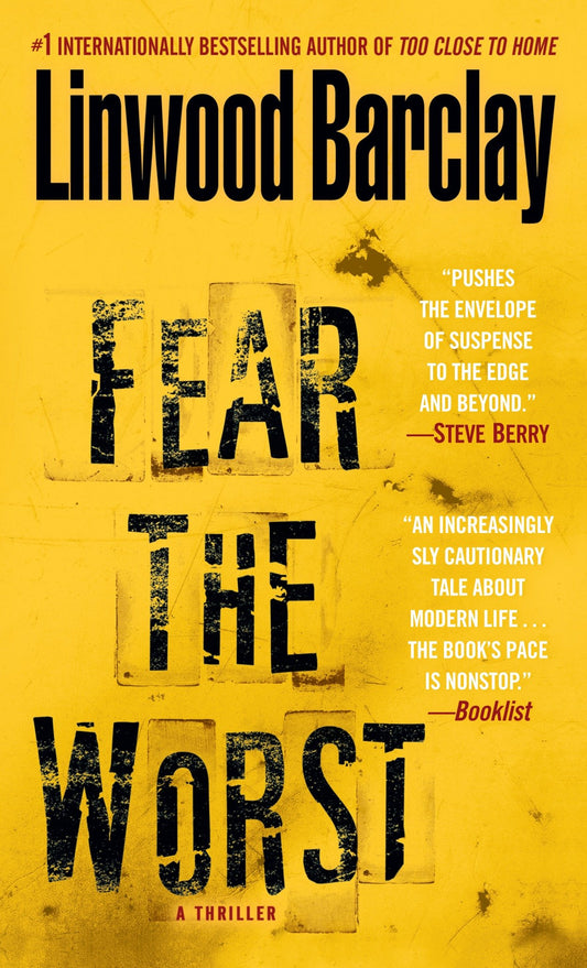 Fear the Worst - A Thriller