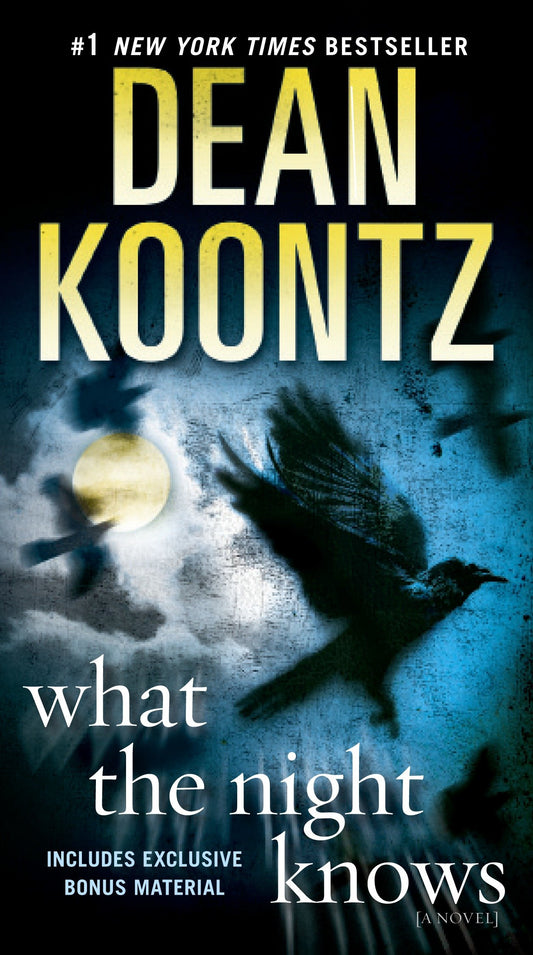 What the Night Knows - A Novel