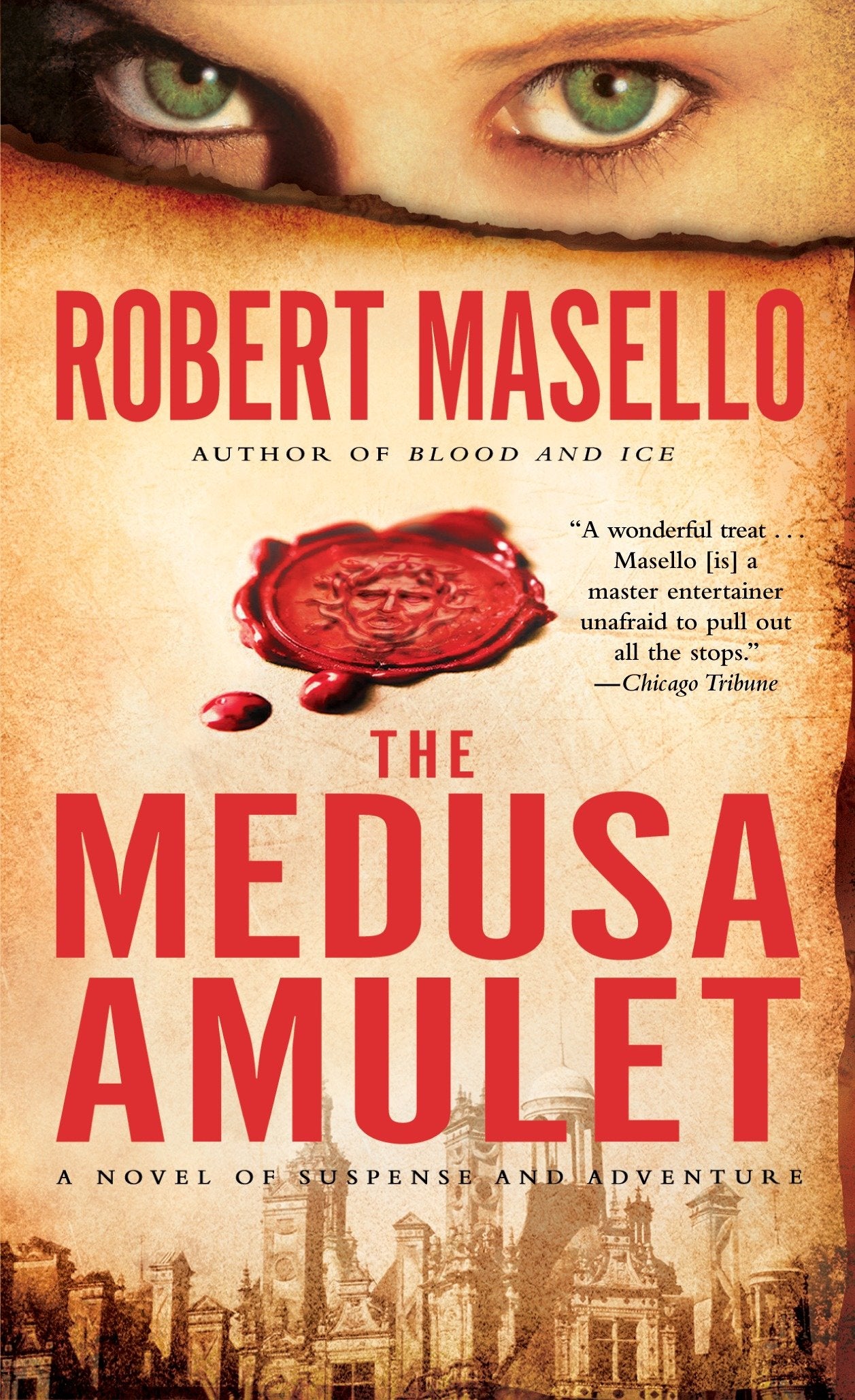 The Medusa Amulet - A Novel of Suspense and Adventure