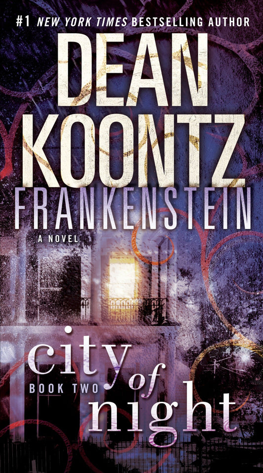Frankenstein: City of Night - A Novel (Frankenstein) (Book:2)