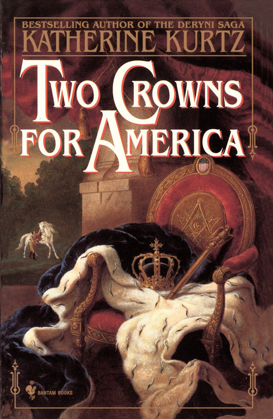 Two Crowns for America - A Novel