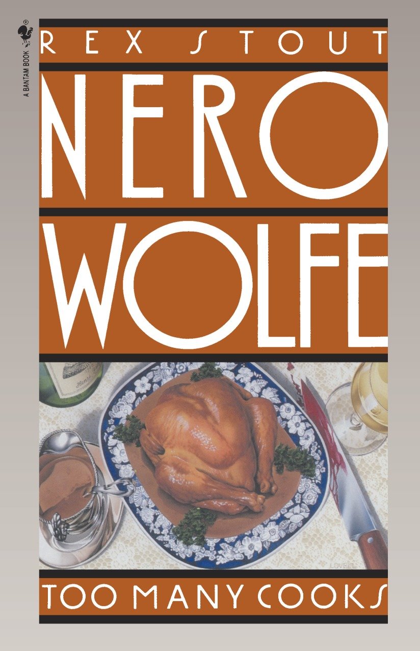 Too Many Cooks (Nero Wolfe) (Book:5)