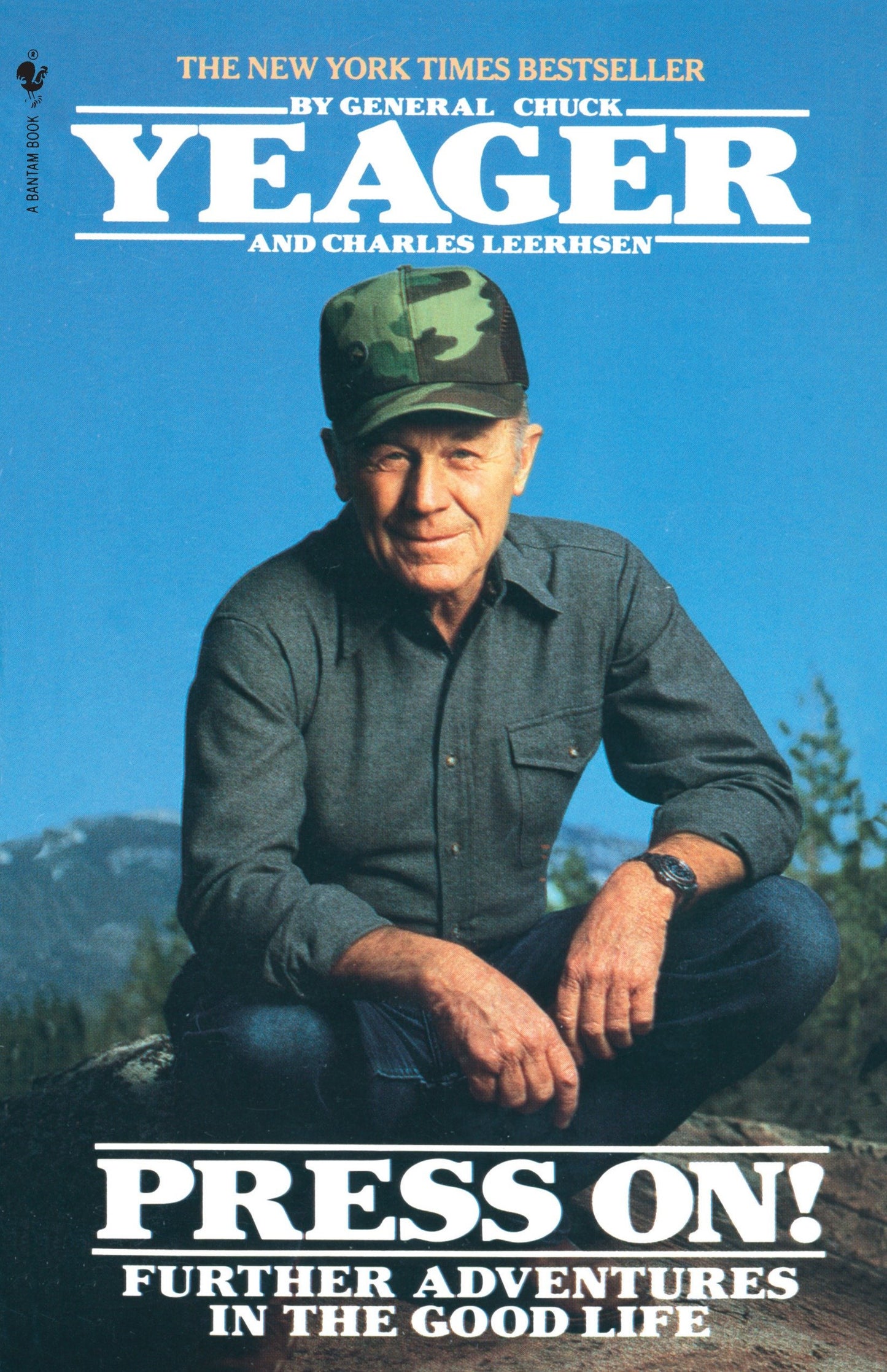 Press On! - Further Adventures in the Good Life