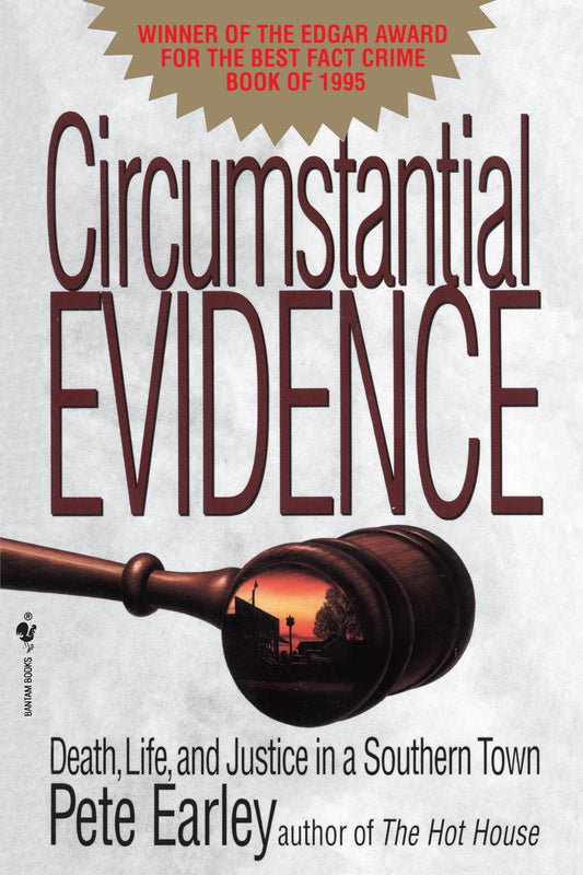 Circumstantial Evidence - Death, Life, and Justice in a Southern Town