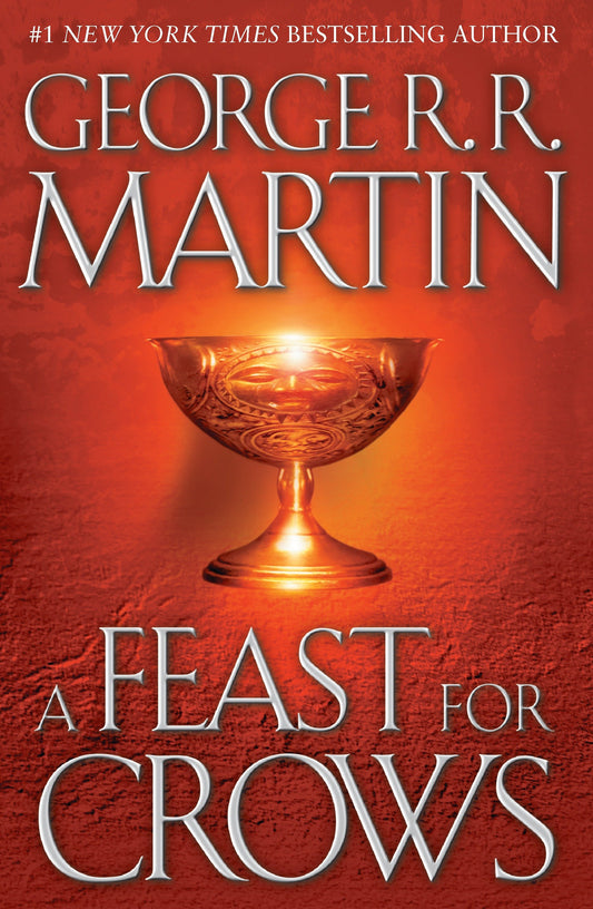 A Feast for Crows (A Song of Ice and Fire) (Book:4)