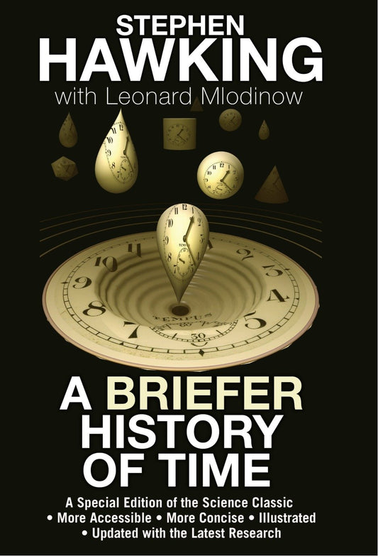 A Briefer History of Time - A Special Edition of the Science Classic