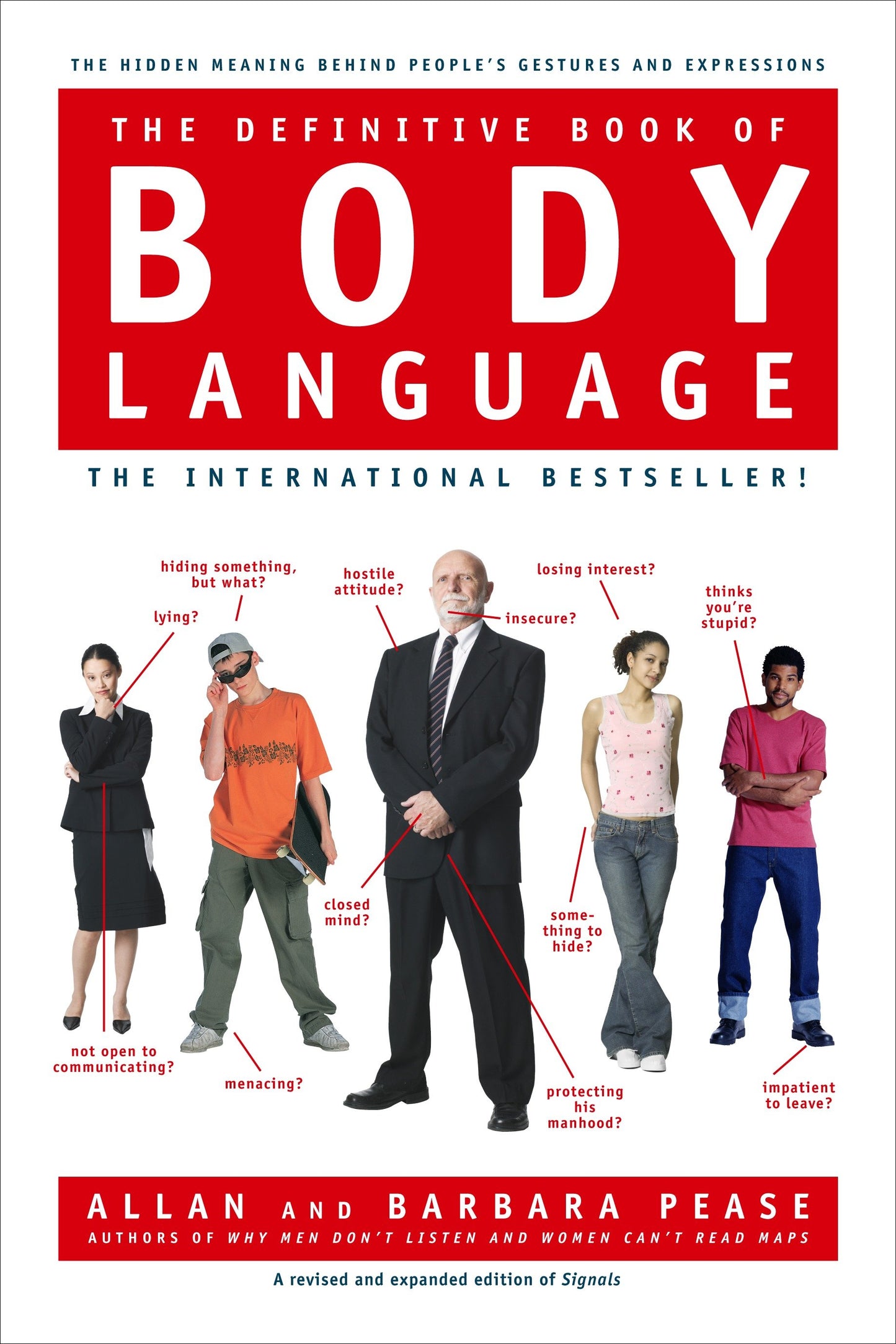 The Definitive Book of Body Language - The Hidden Meaning Behind People's Gestures and Expressions