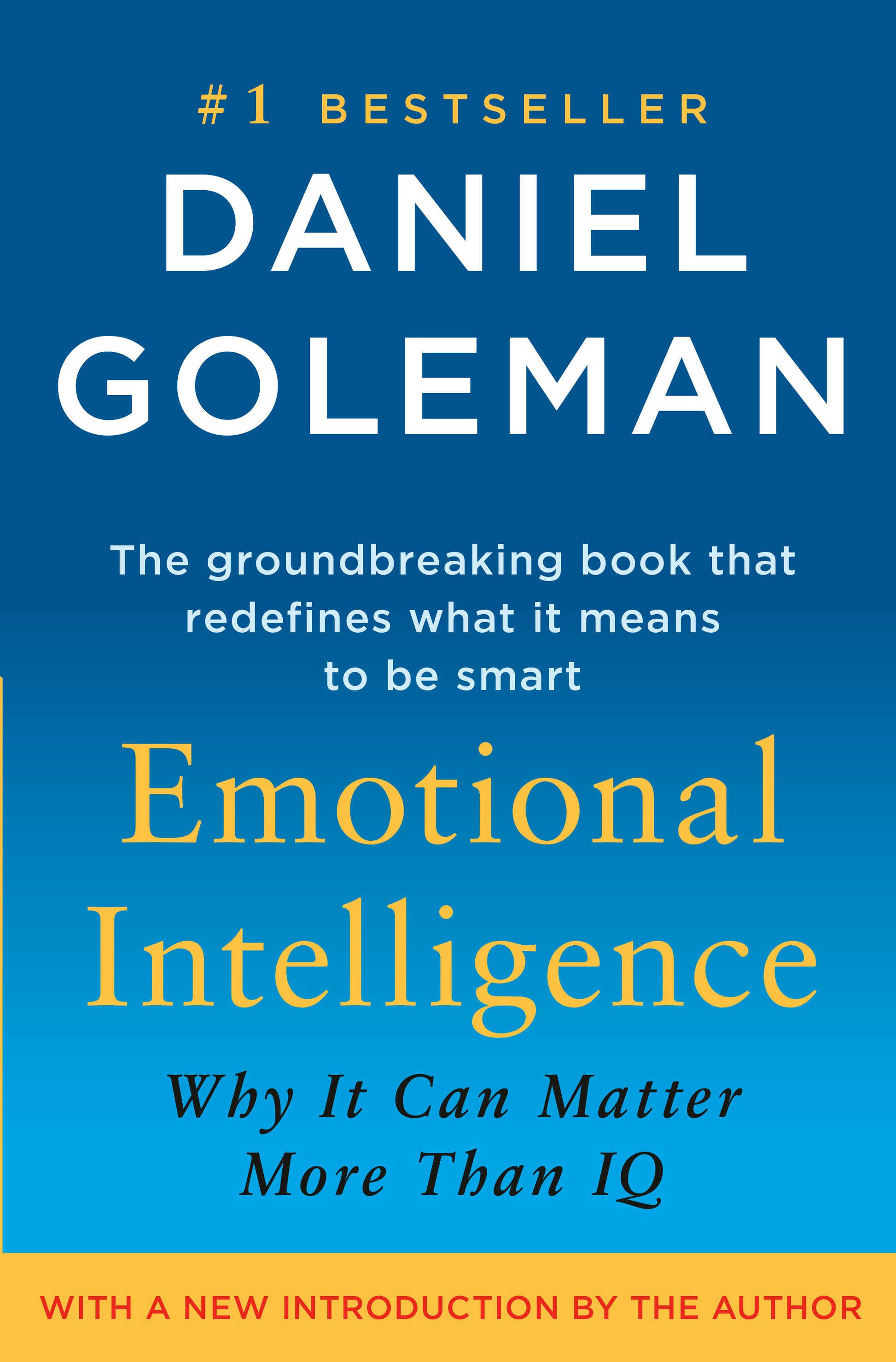Emotional Intelligence - Why It Can Matter More Than IQ