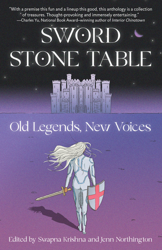 Sword Stone Table - Old Legends, New Voices
