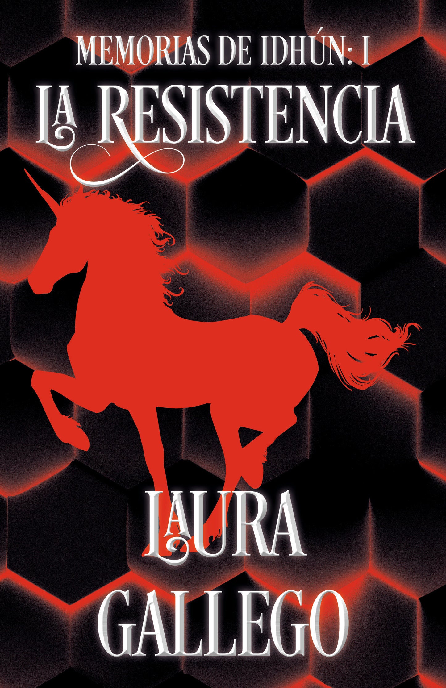 Memorias de Idh�n: La Resistencia / Memories from Idhun: The Resistance - Libro I (Memorias De Idhun) (Book:1)