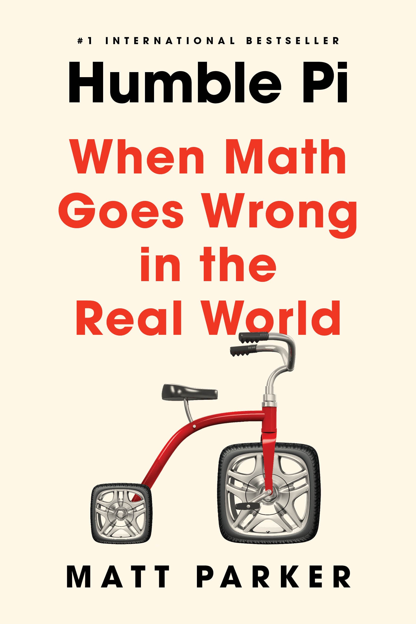 Humble Pi - When Math Goes Wrong in the Real World