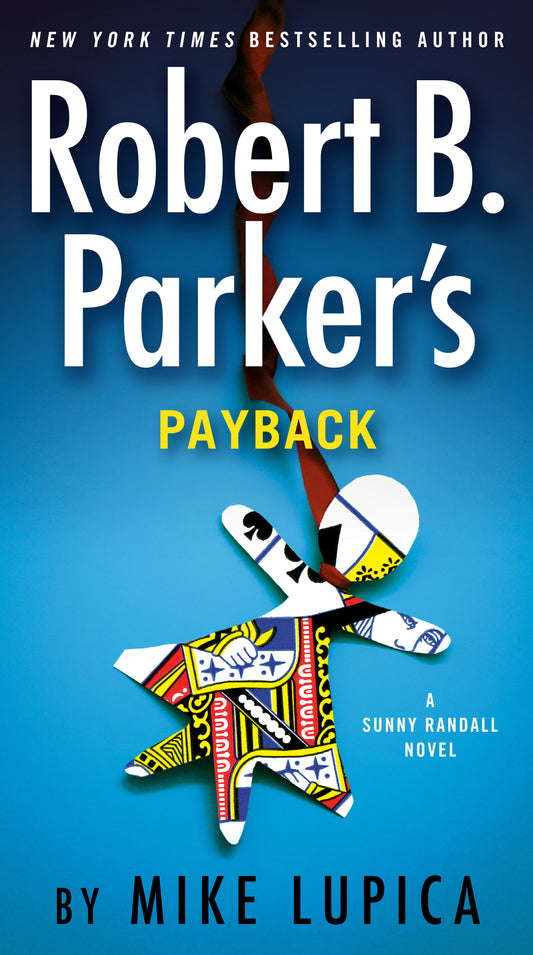 Robert B. Parker's Payback (Sunny Randall) (Book:9)