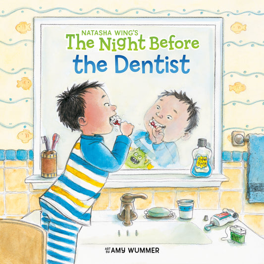 The Night Before the Dentist (The Night Before)