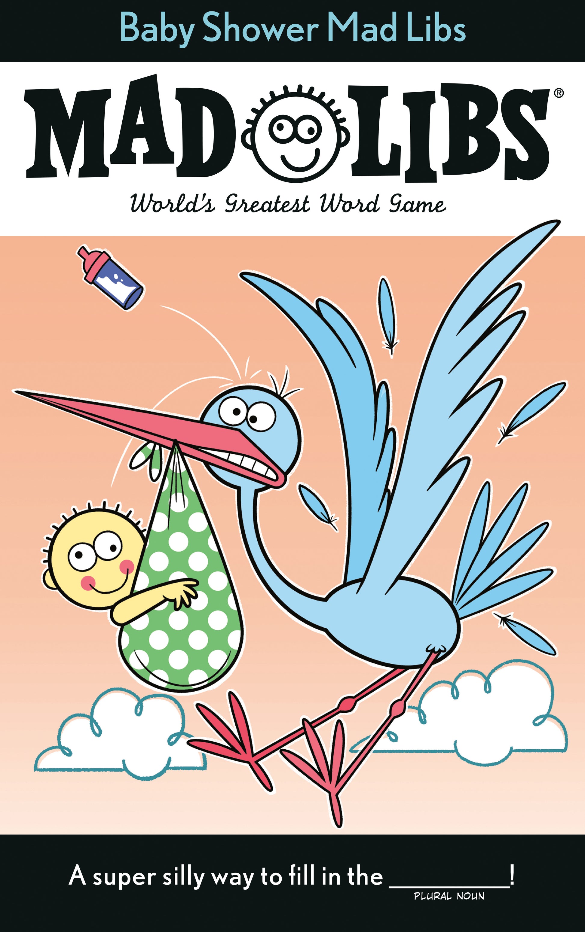 Baby Shower Mad Libs - World's Greatest Word Game (Mad Libs)
