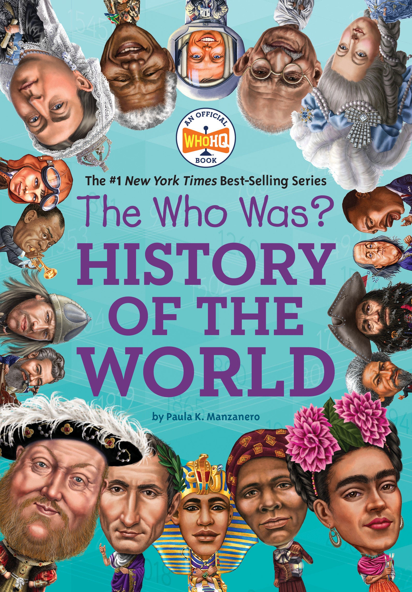 The Who Was? History of the World (Who Was?)