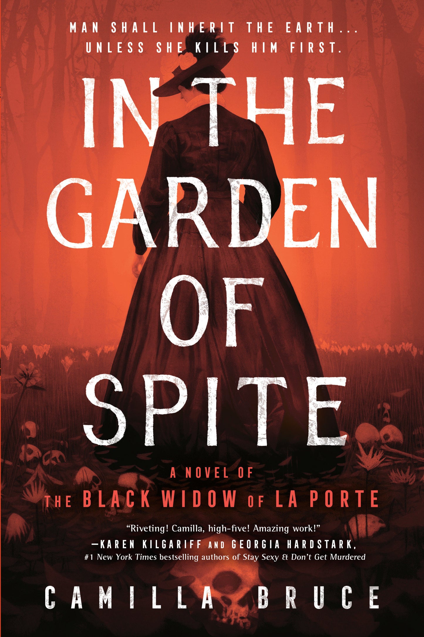 In the Garden of Spite - A Novel of the Black Widow of La Porte