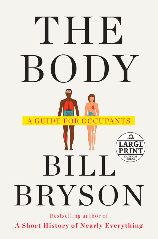 The Body - A Guide for Occupants
