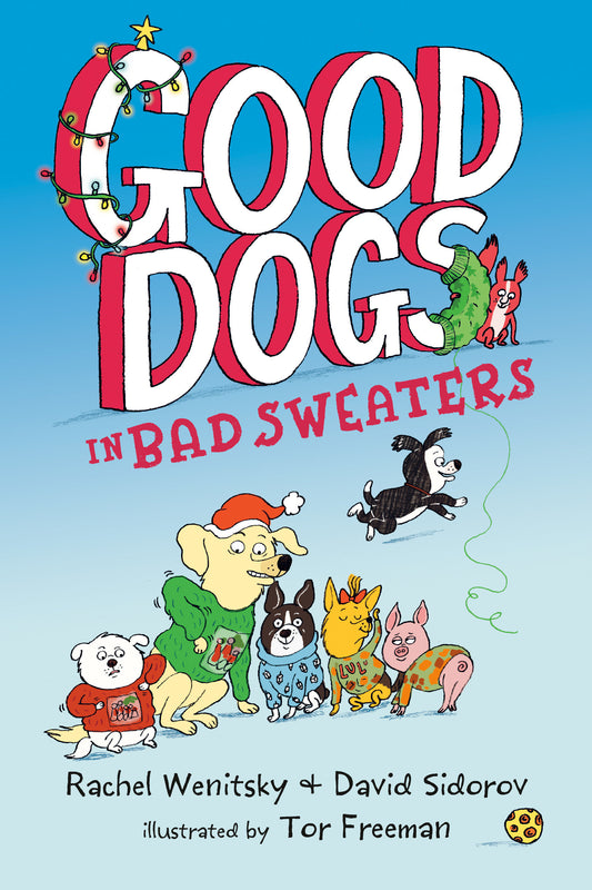Good Dogs in Bad Sweaters (Good Dogs) (Book:3)