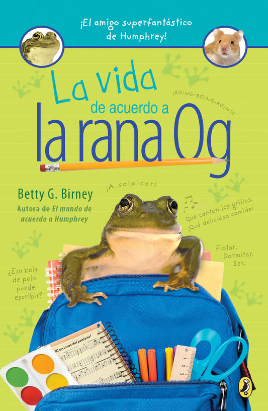 La vida de acuerdo a la rana Og, Life According to Og the Frog (Og the Frog) (Book:1)