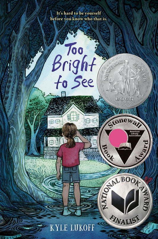 Too Bright to See - (Newbery Honor Award Winner)